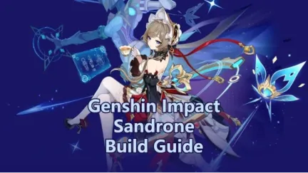 Genshin Impact Sandrone Build Guide, Weapons & Team Comps