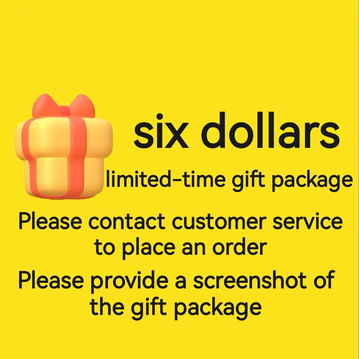 $6 limited-time gift package
