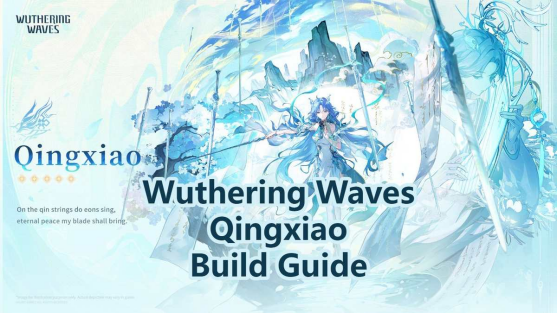 Guide de build Qingxiao : armes, Echo et équipes | Wuthering Waves