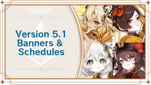 Genshin Impact 5.1 Banner Schedule: Xilonen Debut, Nahida and Hu Tao Reruns, and Pull Advice