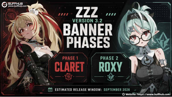 Zenless Zone Zero 3.2 Latest News: Claret and Roxy's Debut Signals and Banner Preview